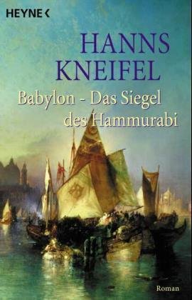 Babylon - Das Siegel des Hammurabi