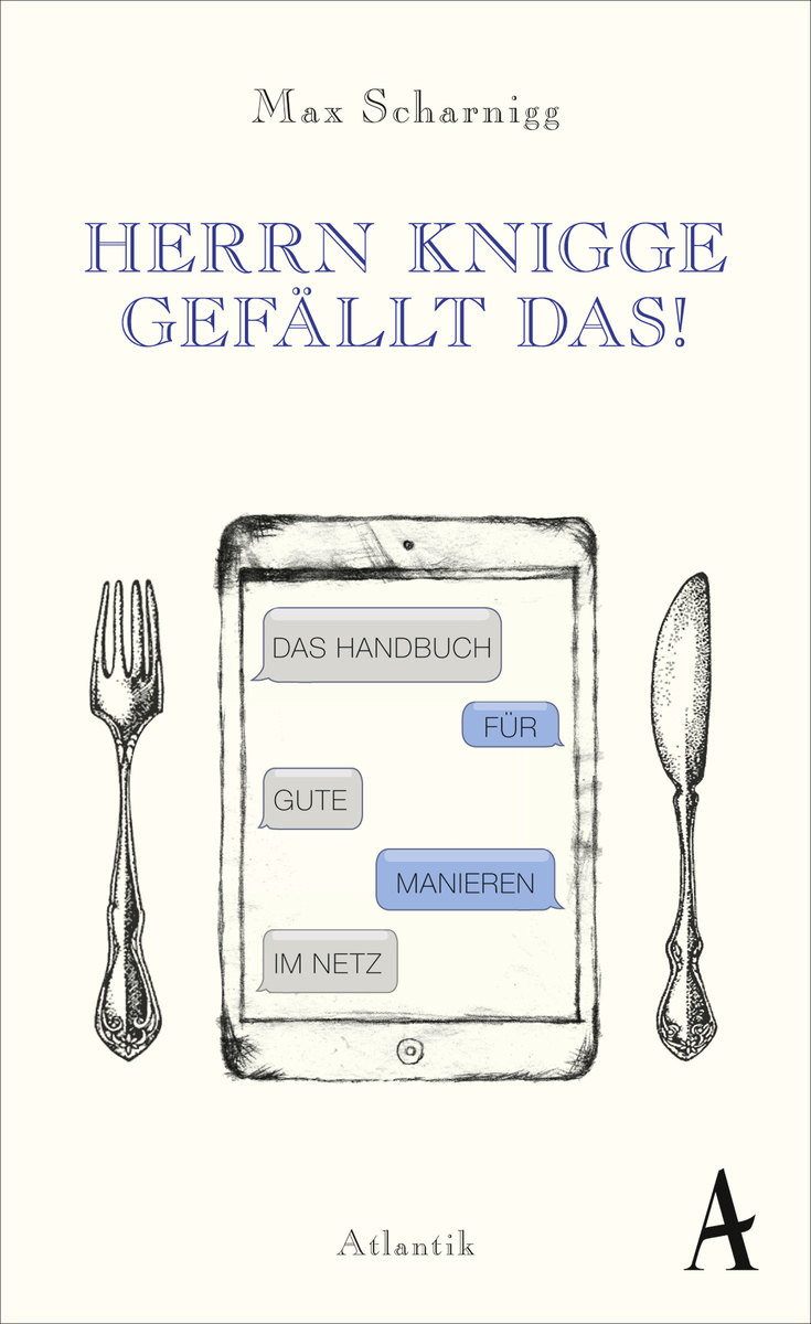 HERRN KNIGGE GEFÄLLT DAS!