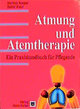 Atmung und Atemtherapie