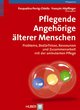 Pflegende Angehörige älterer Menschen