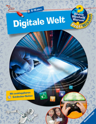 Wieso? Weshalb? Warum? ProfiWissen, Band 20: Digitale Welt