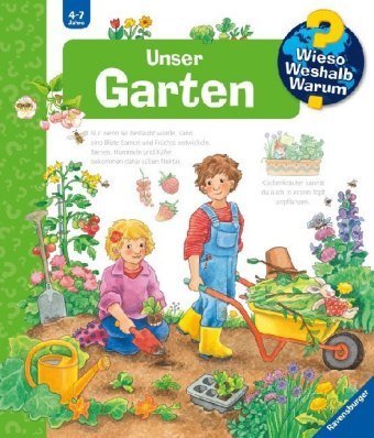 Wieso? Weshalb? Warum? Unser Garten (Band 43)