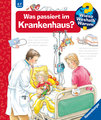 Wieso? Weshalb? Warum?, Band 53: Was passiert im Krankenhaus?