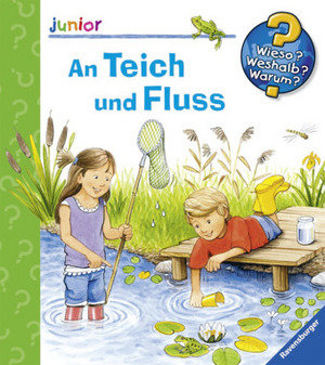 An Teich und Fluss