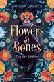 Flowers & Bones, Band 1: Tag der Seelen | Knisternde New Adult Romantasy