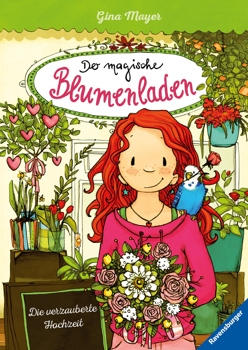 Der magische Blumenladen, Band 5: Die verzauberte Hochzeit (Bestseller-Reihe mit Blumenmagie für Kinder ab 8 Jahren)