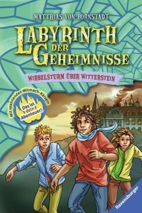 Labyrinth der Geheimnisse - Wirbelsturm über Witterstein