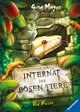 Internat der bösen Tiere, Band 3: Die Reise (Bestseller-Tier-Fantasy ab 10 Jahre)