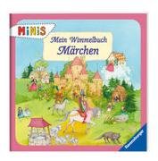 Mein Wimmelbuch: Märchen