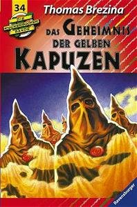 Das Geheimnis der gelben Kapuzen