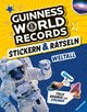 Guinness World Records Stickern und Rätseln: Weltall