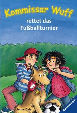 Kommissar Wuff rettet das Fußballturnier