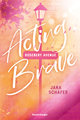 Rosebery Avenue, Band 1: Acting Brave (knisternde New-Adult-Romance mit cozy Wohlfühl-Setting)