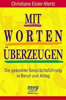 Mit Worten überzeugen