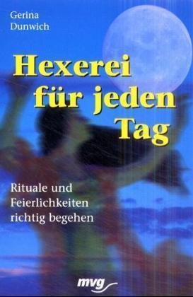 Hexerei für jeden Tag