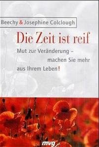 Die Zeit ist reif