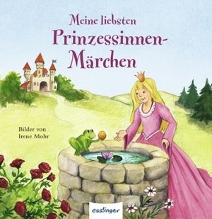 Meine liebsten Prinzessinnen-Märchen