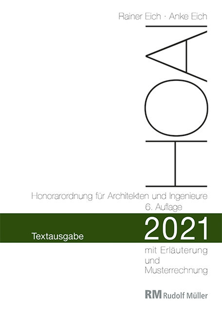 HOAI 2021 - Textausgabe Honorarordnung für Architekten und Ingenieure