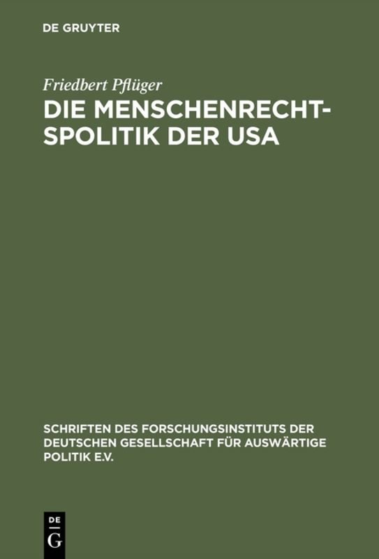 Die Menschenrechtspolitik der USA