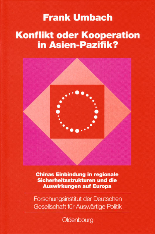 Konflikt oder Kooperation in Asien-Pazifik?