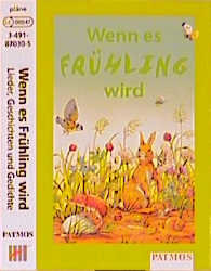 Wenn es Frühling wird, 1 Cassette