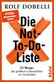 Die Not-To-Do-Liste