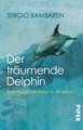 Der träumende Delphin