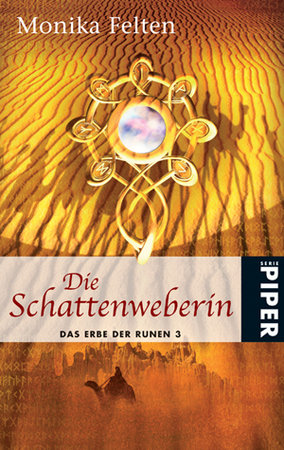 Das Erbe der Runen - Die Schattenweberin