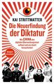 Die Neuerfindung der Diktatur