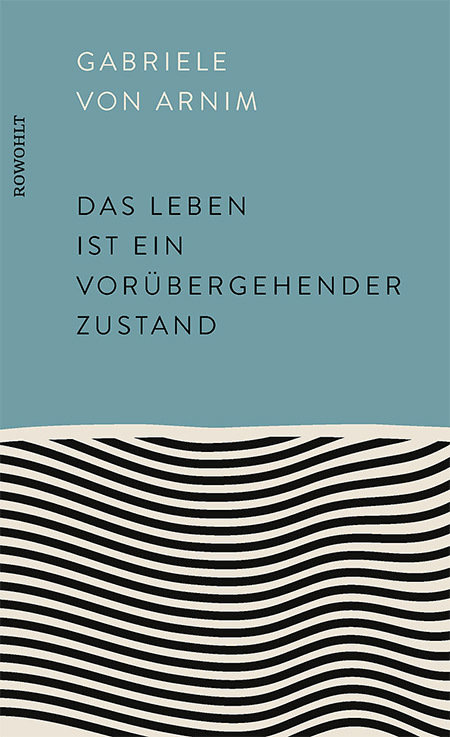 Das Leben ist ein vorübergehender Zustand