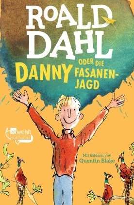 Danny oder Die Fasanenjagd