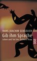 Gib ihm Sprache