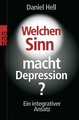 Welchen Sinn macht Depression?