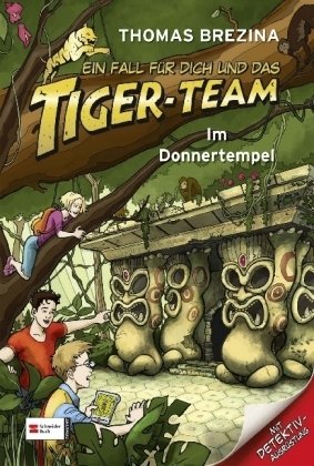 Ein Fall für dich und das Tiger-Team - Im Donnertempel