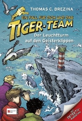 Ein Fall für dich und das Tiger-Team - Der Leuchtturm auf den Geisterklippen