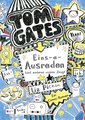 Tom Gates Bd. 2 - Eins-a-Ausreden (und anderes cooles Zeug)