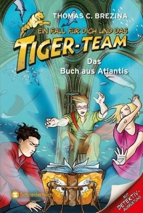 Ein Fall für dich und das Tiger-Team - Das Buch aus Atlantis