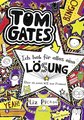 Tom Gates Bd. 5 - Ich hab für alles eine Lösung - aber sie passt nie zum Problem