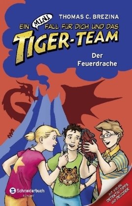 Ein MINI-Fall für dich und das Tiger-Team - Der Feuerdrache