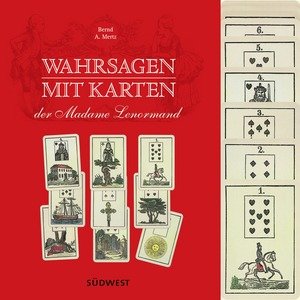 Wahrsagen mit Karten der Madame Lenormand, m. 36 Wahrsagekarten