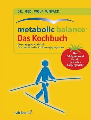 Funfack. Metabolic Balance - Kochbuch