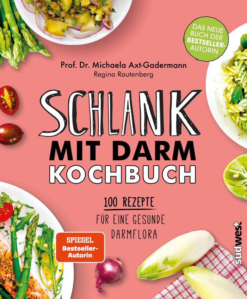 Schlank mit Darm Kochbuch