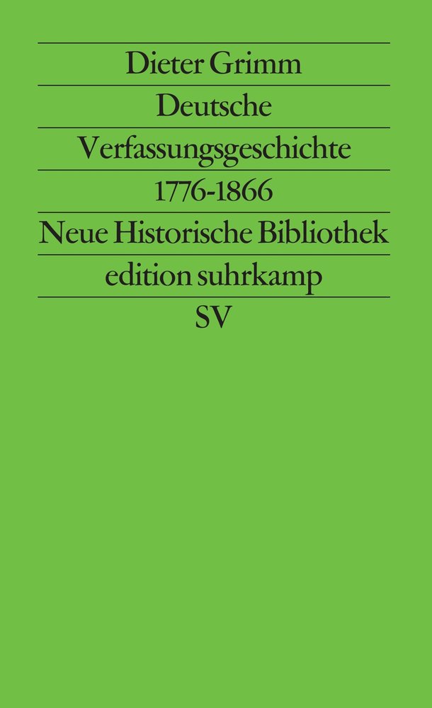 Deutsche Verfassungsgeschichte 1776-1866