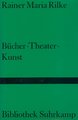 Bücher. Theater. Kunst