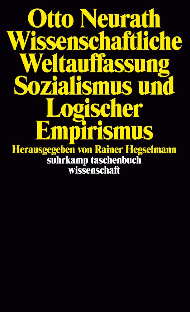 Wissenschaftliche Weltauffassung, Sozialismus und Logischer Empirismus