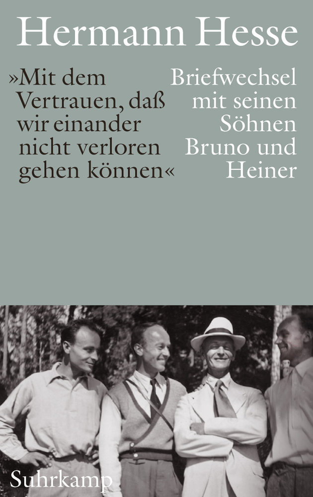 »Mit dem Vertrauen, daß wir einander nicht verloren gehen können«