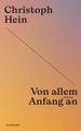 Von allem Anfang an