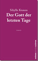 Der Gott der letzten Tage