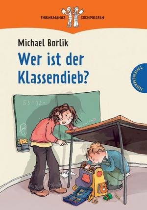 Wer ist der Klassendieb?