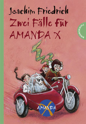 Zwei Fälle für Amanda X